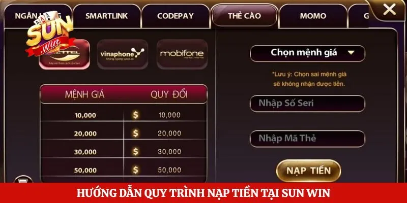 Hướng dẫn quy trình nạp tiền tại Sun Win